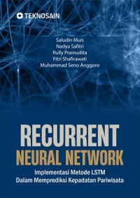 Recurrent Neural Network : Implementasi Metode LSTM dalam Memprediksi Kepadayan Pariwisata