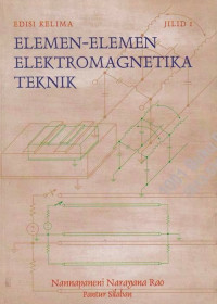 Elemen-elemen Elektromagnetika Teknik Jilid 1