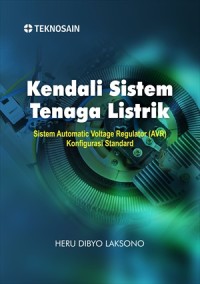 Kendali Sistem Tenaga Listrik : Sistem Automatic Voltage Regulator (AVR) Konfigurasi Standard