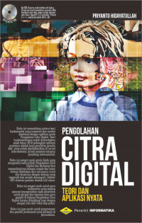 Pengolahan Citra Digital: Teori dan Aplikasi Nyata