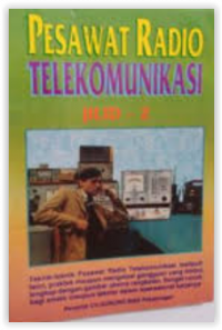 Pesawat Radio Telekomunikasi Jilid 2