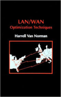Lan/Wan : Optimization Techniques