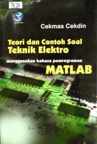 Teori dan Contoh Soal Teknik Elektro Menggunakan Bahasa Pemrograman Matlab