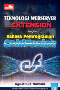 Teknologi Webserver Extension dengan Bahasa Pemograman Coldfusion